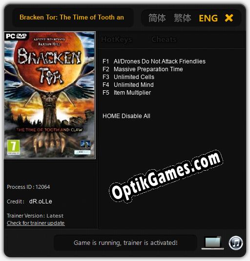 Bracken Tor: The Time of Tooth and Claw: TRAINER AND CHEATS (V1.0.6)