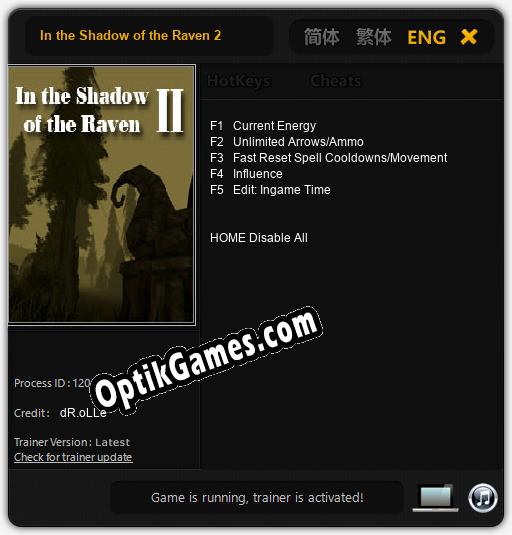 Trainer for In the Shadow of the Raven 2 [v1.0.2]