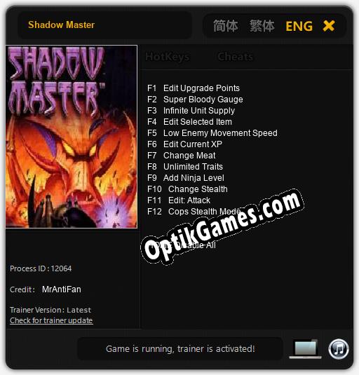 Shadow Master: TRAINER AND CHEATS (V1.0.45)
