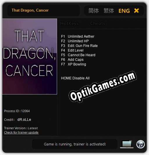 Trainer for That Dragon, Cancer [v1.0.7]