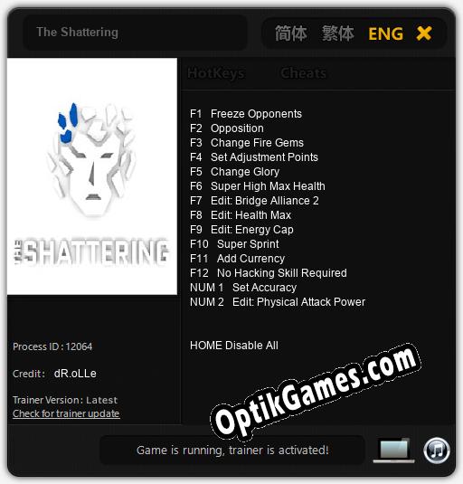 The Shattering: TRAINER AND CHEATS (V1.0.58)