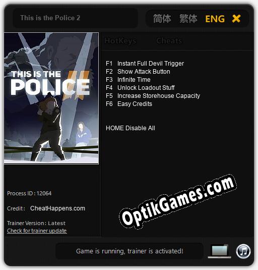 This is the Police 2: Cheats, Trainer +6 [CheatHappens.com]