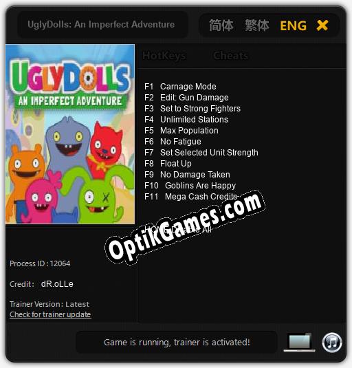 UglyDolls: An Imperfect Adventure: TRAINER AND CHEATS (V1.0.39)